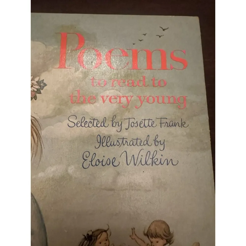 Poems to Read to the Very Young Josette Frank & Eloise Wilkin 1982 Hardback VTG